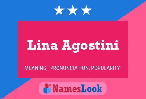 Poster del nome Lina Agostini