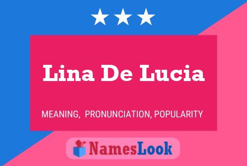 Poster del nome Lina De Lucia