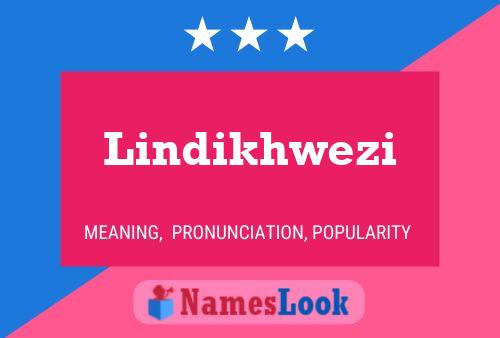 Poster del nome Lindikhwezi