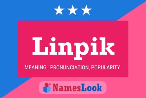 Poster del nome Linpik