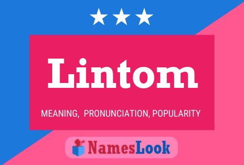 Poster del nome Lintom