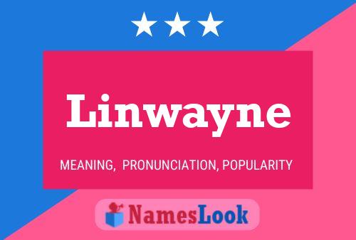 Poster del nome Linwayne