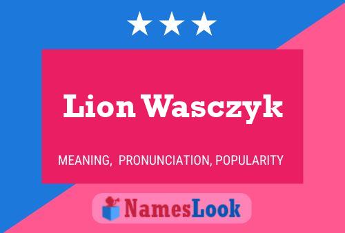 Poster del nome Lion Wasczyk