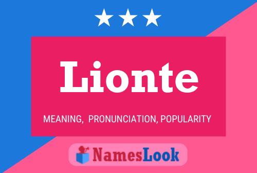 Poster del nome Lionte