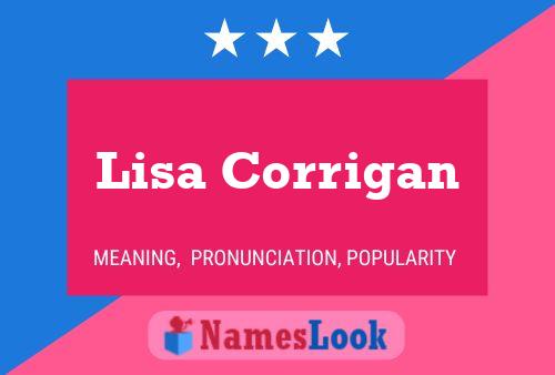 Poster del nome Lisa Corrigan