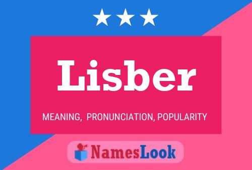 Poster del nome Lisber