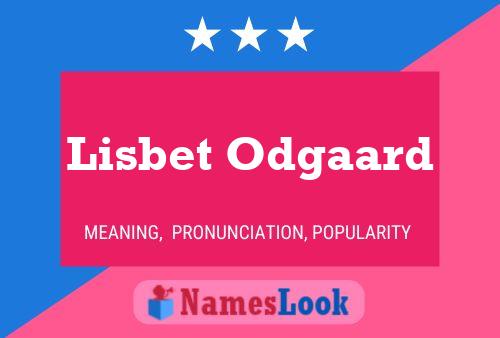 Poster del nome Lisbet Odgaard