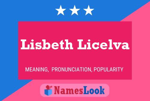 Poster del nome Lisbeth Licelva