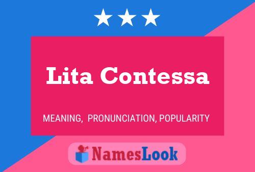 Poster del nome Lita Contessa