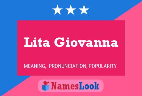 Poster del nome Lita Giovanna