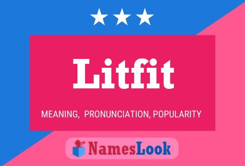 Poster del nome Litfit