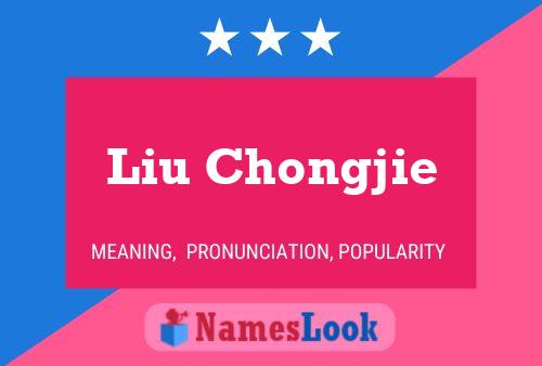 Poster del nome Liu Chongjie