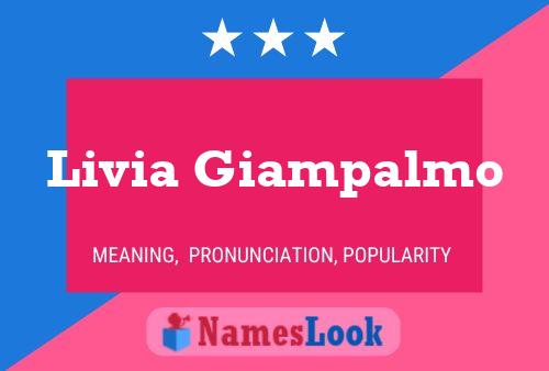 Poster del nome Livia Giampalmo