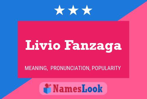 Poster del nome Livio Fanzaga