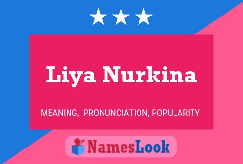 Poster del nome Liya Nurkina