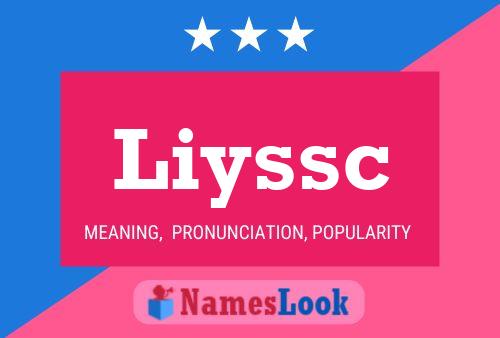 Poster del nome Liyssc