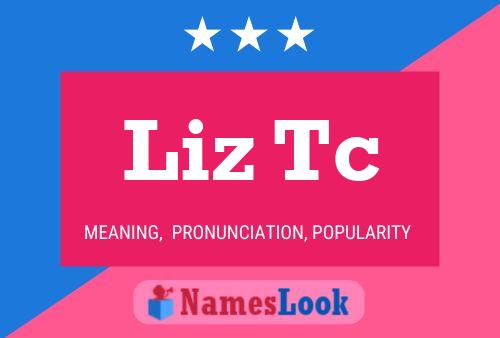 Poster del nome Liz Tc