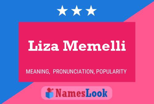 Poster del nome Liza Memelli