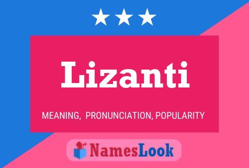 Poster del nome Lizanti