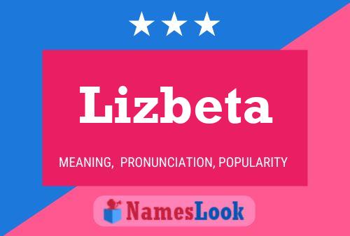 Poster del nome Lizbeta