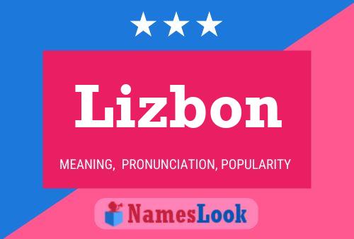 Poster del nome Lizbon