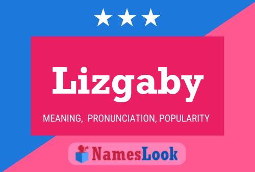 Poster del nome Lizgaby