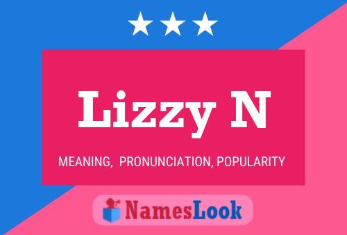 Poster del nome Lizzy N