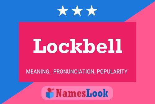 Poster del nome Lockbell