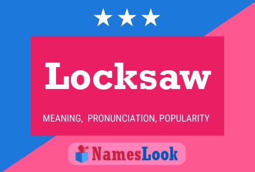 Poster del nome Locksaw