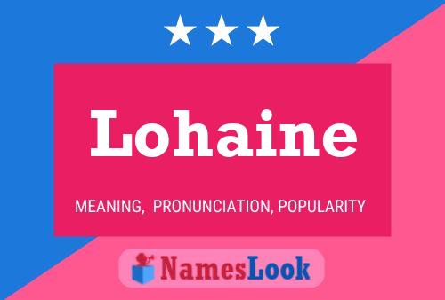 Poster del nome Lohaine