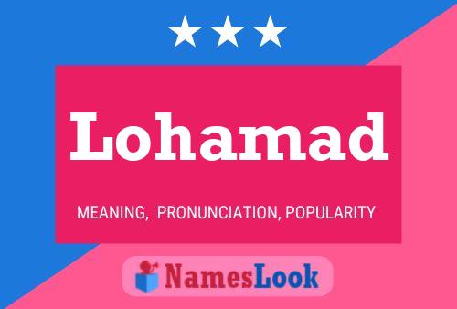 Poster del nome Lohamad