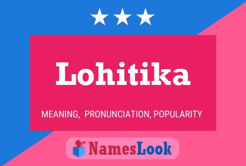 Poster del nome Lohitika