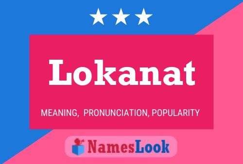 Poster del nome Lokanat