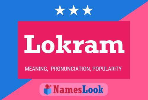 Poster del nome Lokram