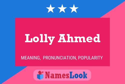 Poster del nome Lolly Ahmed