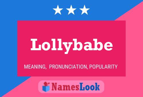 Poster del nome Lollybabe