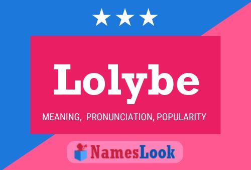 Poster del nome Lolybe