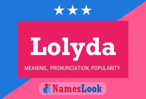 Poster del nome Lolyda