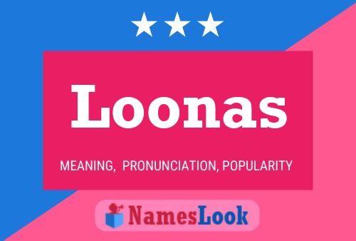 Poster del nome Loonas