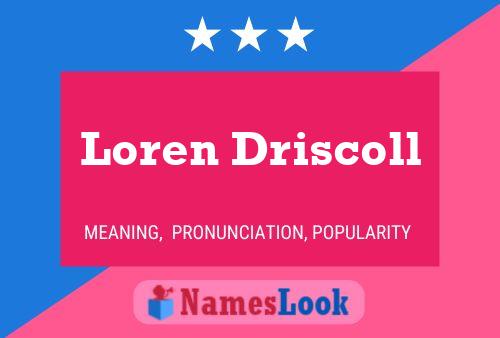 Poster del nome Loren Driscoll