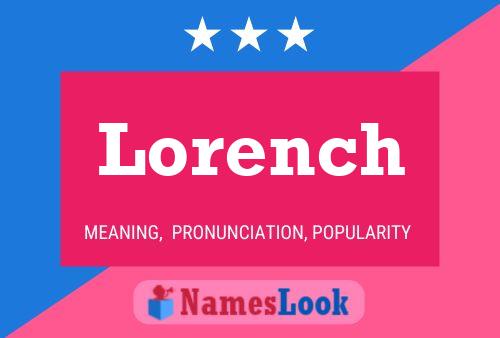 Poster del nome Lorench