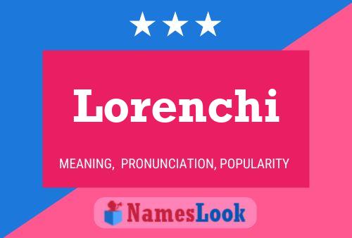 Poster del nome Lorenchi