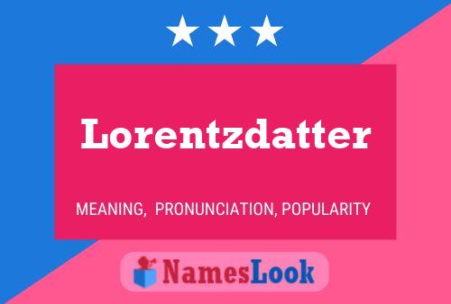 Poster del nome Lorentzdatter