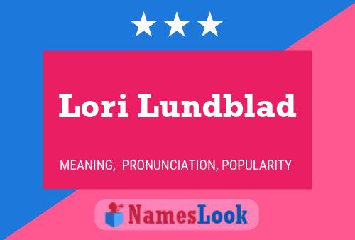 Poster del nome Lori Lundblad