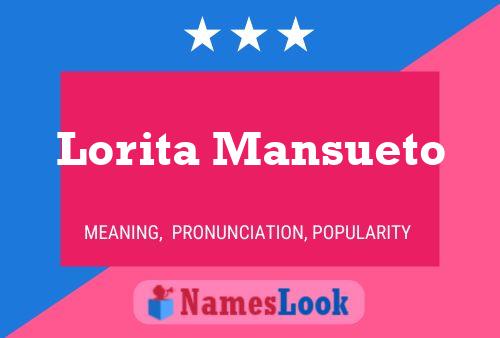 Poster del nome Lorita Mansueto