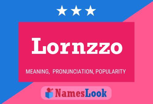 Poster del nome Lornzzo