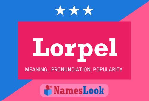 Poster del nome Lorpel