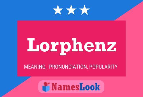 Poster del nome Lorphenz