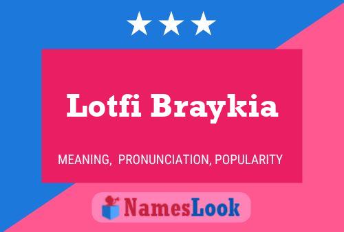 Poster del nome Lotfi Braykia