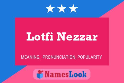 Poster del nome Lotfi Nezzar